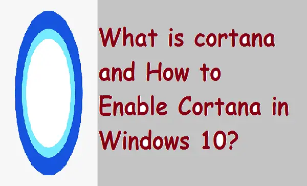 How to Enable Cortana in Windows 10