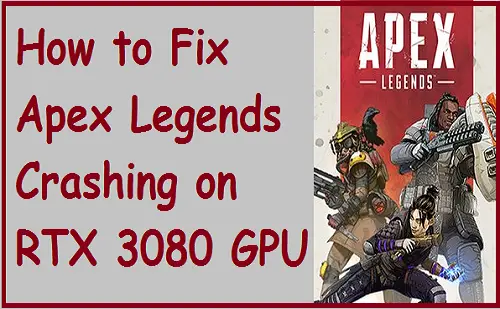 How to Fix Apex Legends Crashing