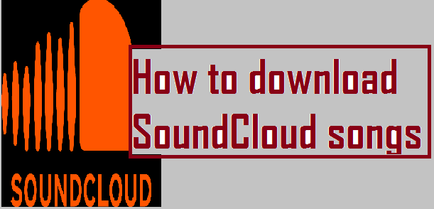 How to download SoundCloud songs