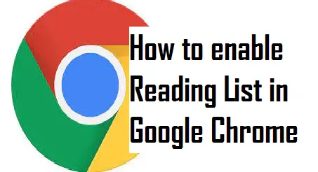 How to enable Reading List in Google Chrome