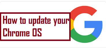 How to update your Chrome OS