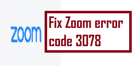 Zoom error code 3078