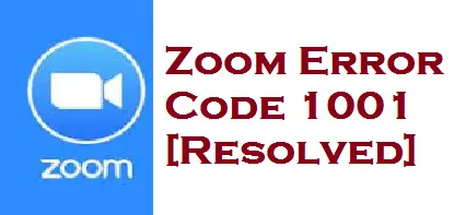 Zoom Error Code 1001