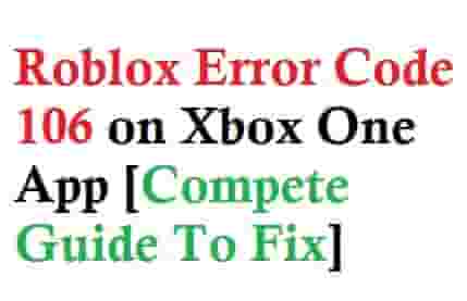 Roblox Error Code 106