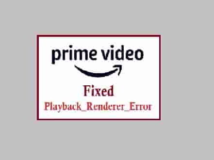 Amazon Playback_Renderer_Error