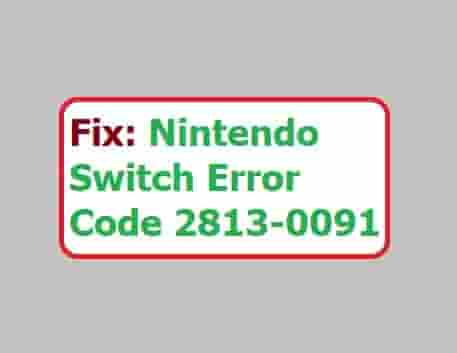 Nintendo Switch Error Code 2813-0091