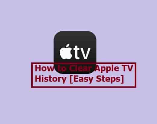 How to Clear Apple TV History