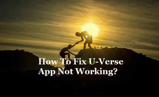 Fix U verse app not working