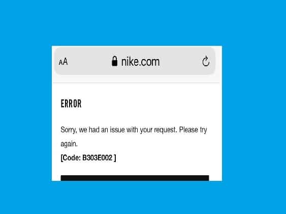 Nike error code b303e002