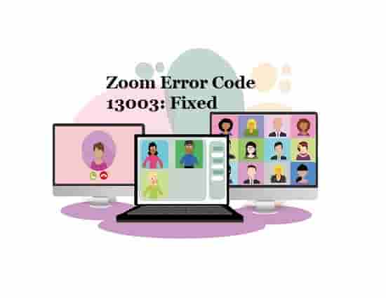 Zoom Error Code 13003