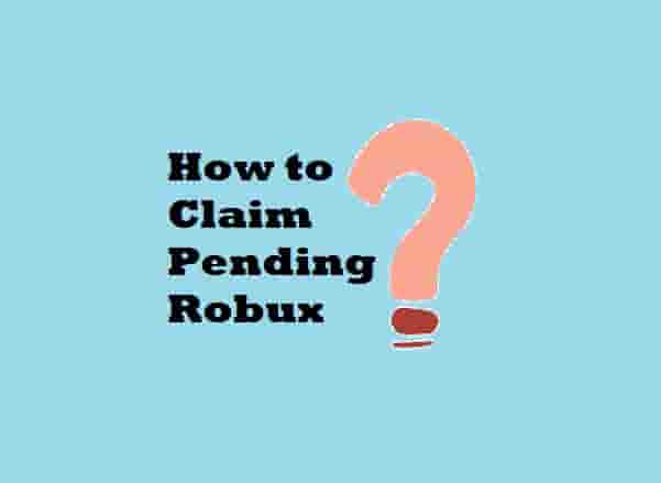 How to Claim Pending Robux