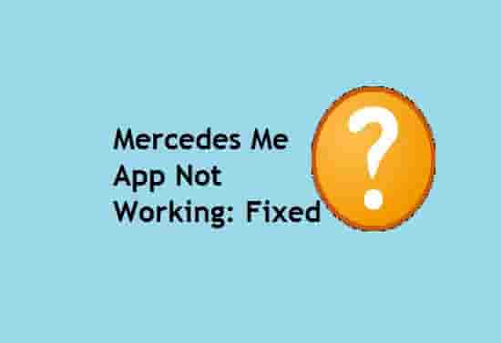 Mercedes Me App Not Working