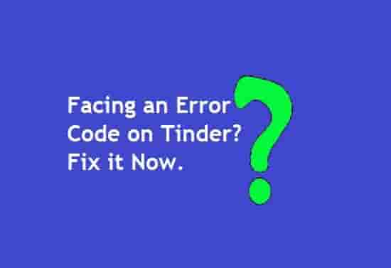 Tinder Error Codes