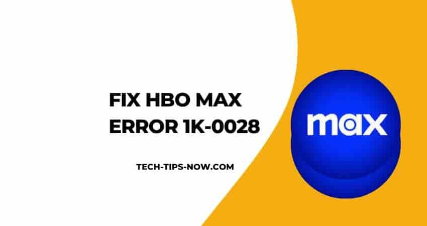 Fix HBO Max error 1K-0028