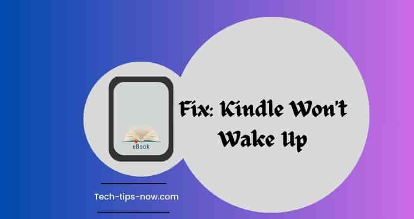 Fix Kindle Won't Wake Up