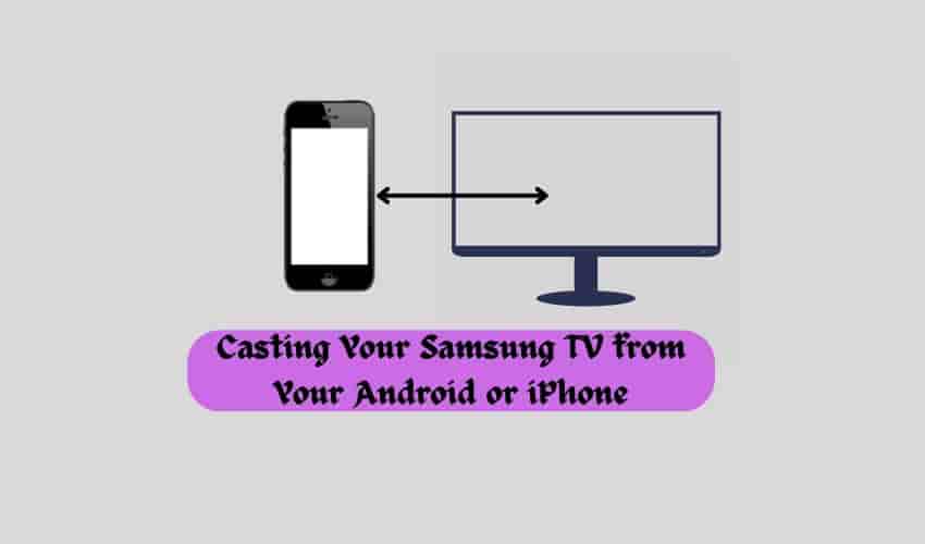 How to Cast from an iPhone/Android to a Samsung TV using Chromecast