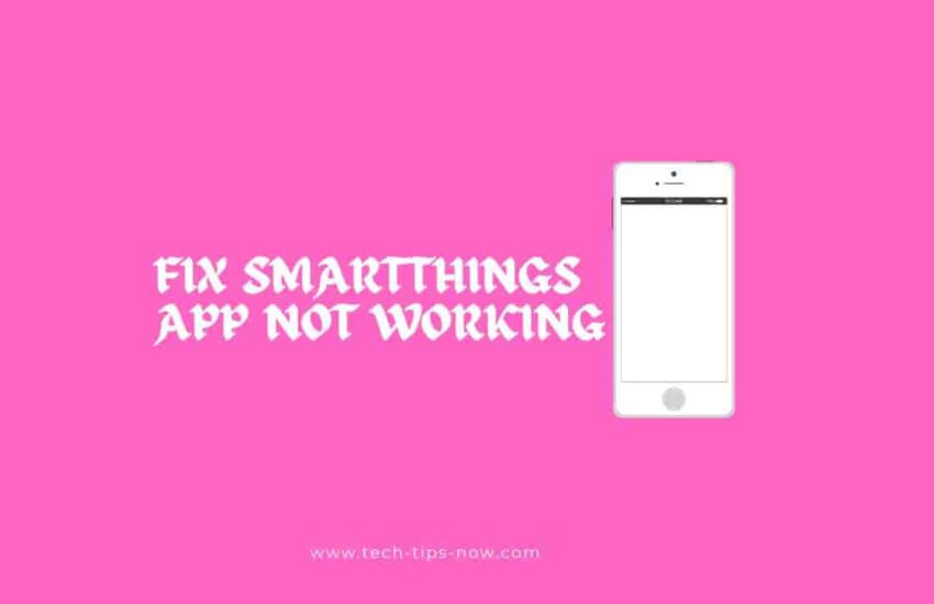 Fix SmartThings App Not Working