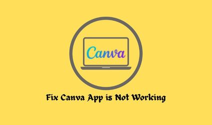 The Canva app is not working - How to fix it in minutes.