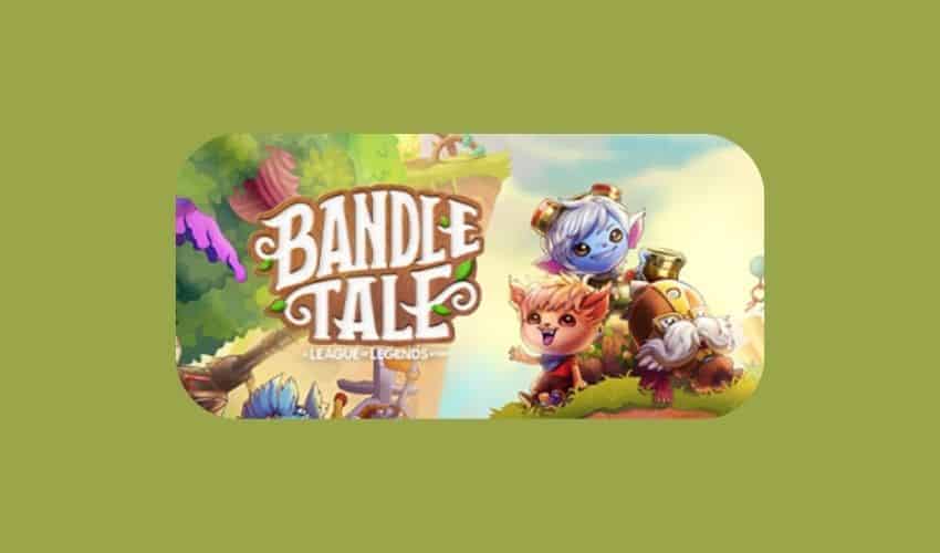 Bandle Tale A League of Legends Story