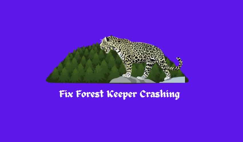 Fix Forest Keeper Crashing