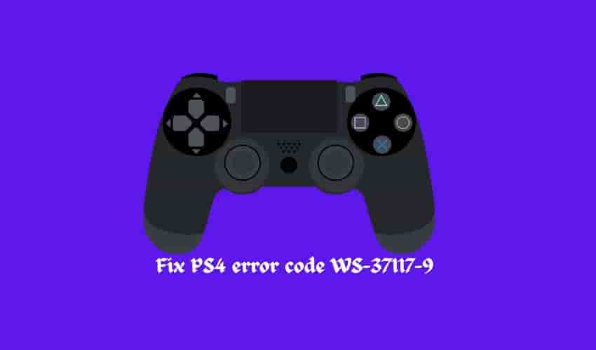 Fix PS4 error code WS-37117-9