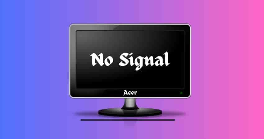 Fix Acer Monitor No Signal Issue