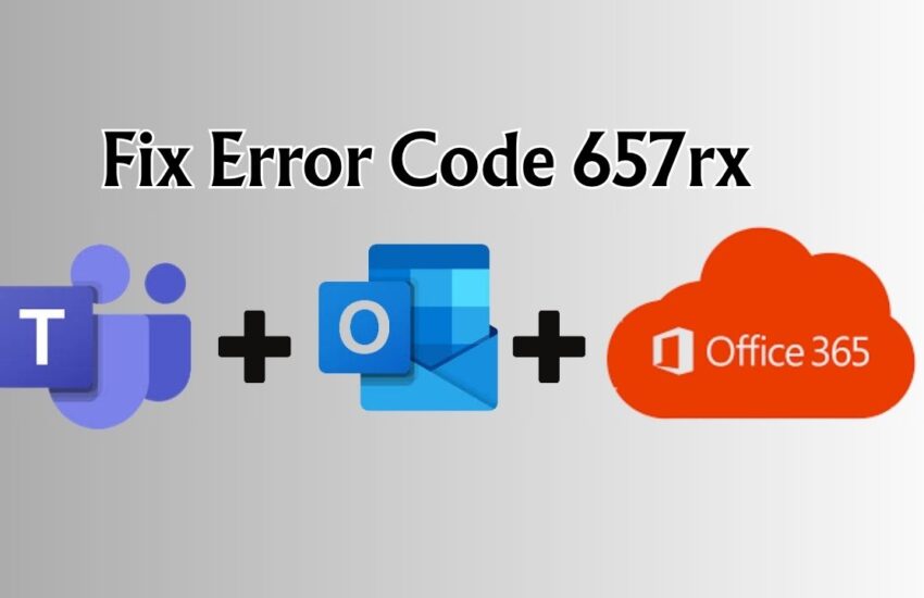 Fix Error Code 657rx