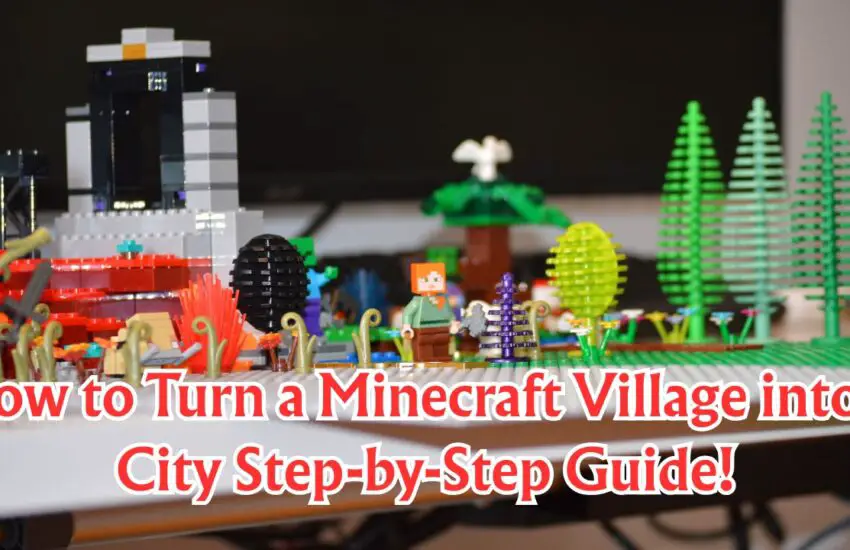 How to Turn a Minecraft Village into a City
