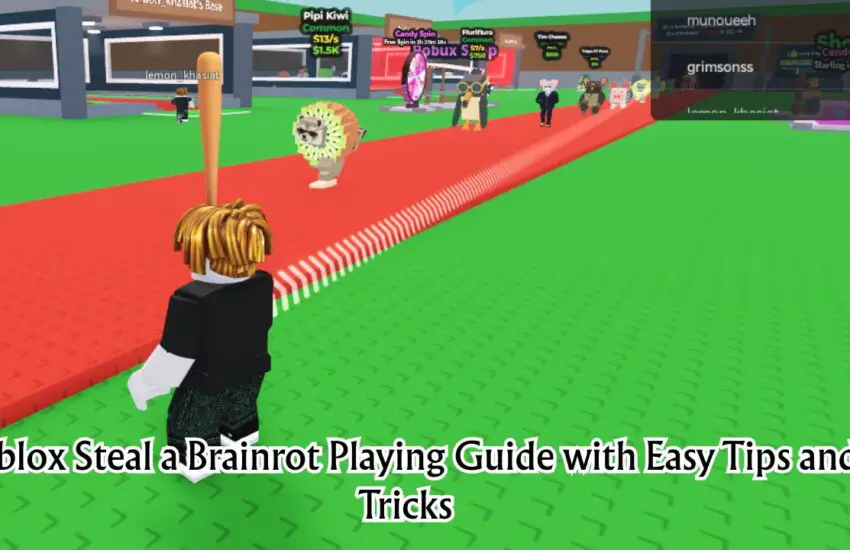 Roblox Steal a Brainrot Playing Guide with Easy Tips and Tricks