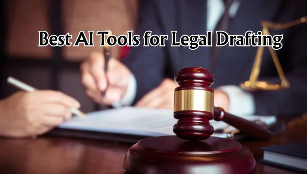 Best AI Tools for Legal Drafting