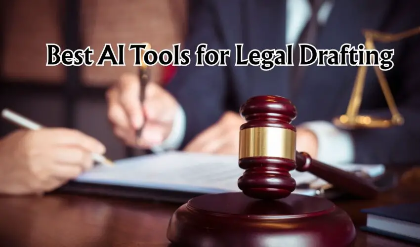 Best AI Tools for Legal Drafting