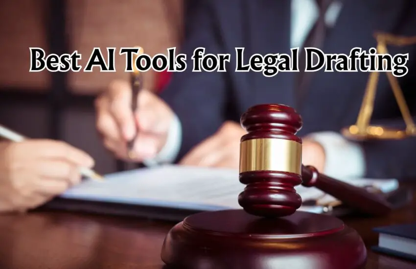 Best AI Tools for Legal Drafting