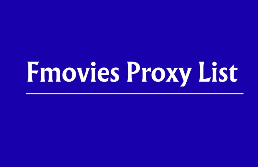 Fmovies Proxy List