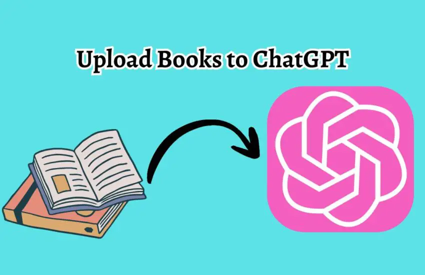 How to Upload Books to ChatGPT