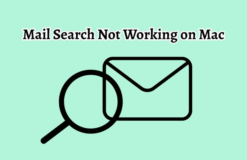 Mail Search Not Working on Mac