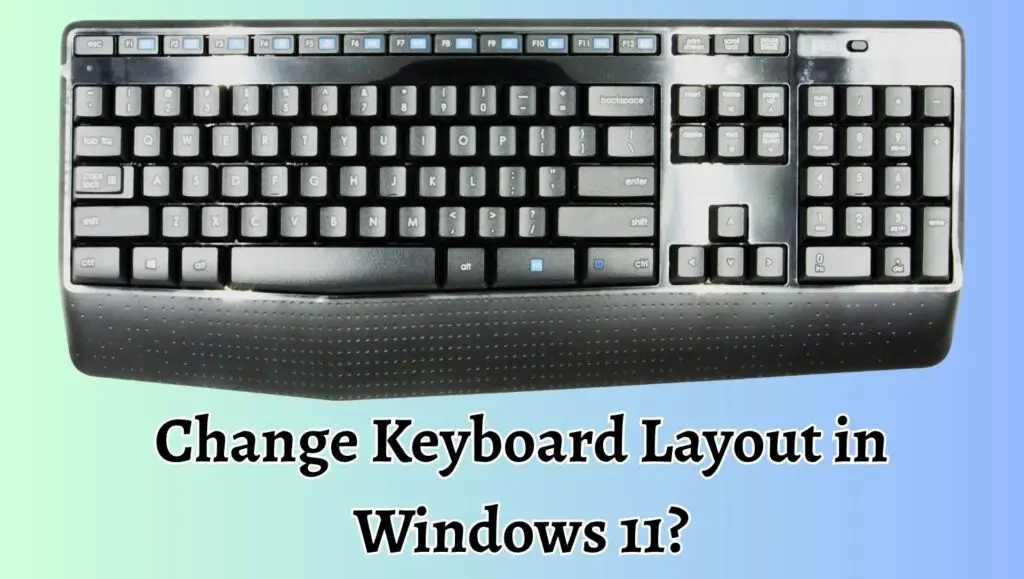 Change Keyboard Layout in Windows 11