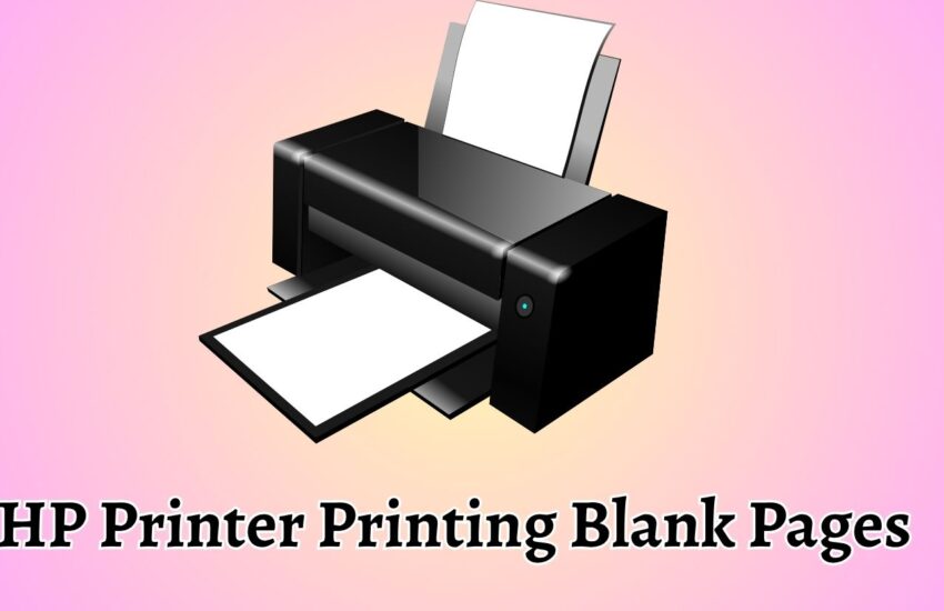 HP Printer Printing Blank Pages