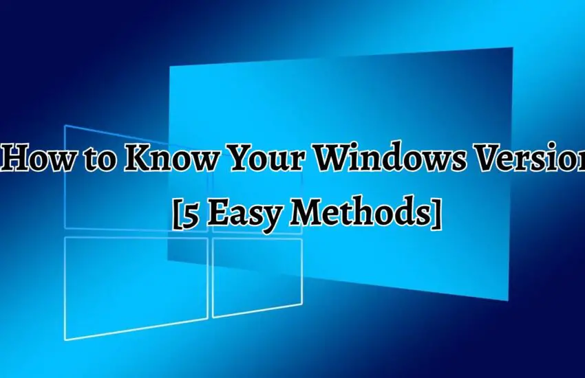 How to Know Your Windows Version