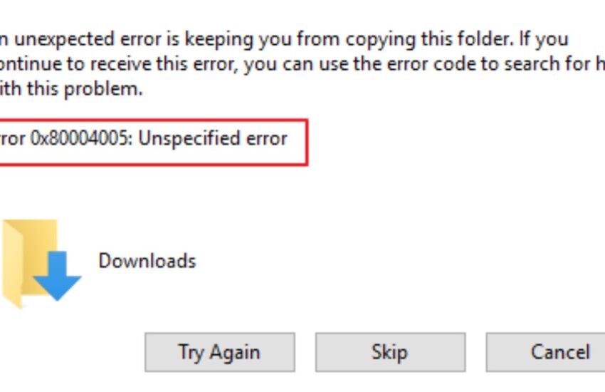 Fix Error Code 0x80004005 in Windows 11 or 10