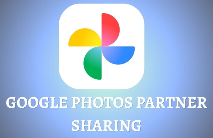 Google Photos Partner Sharing