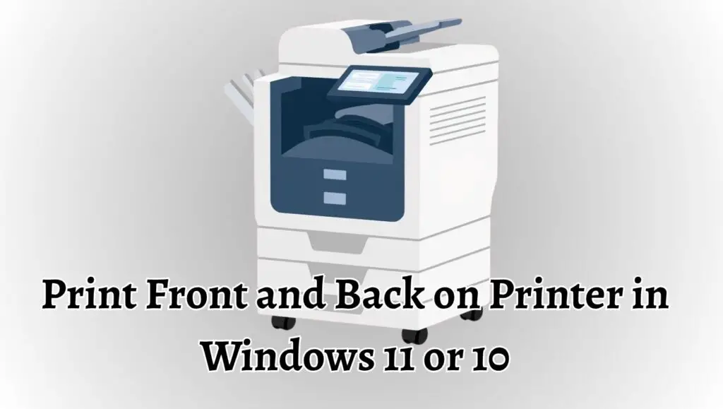Print Front and Back on Printer in Windows 11 or 10