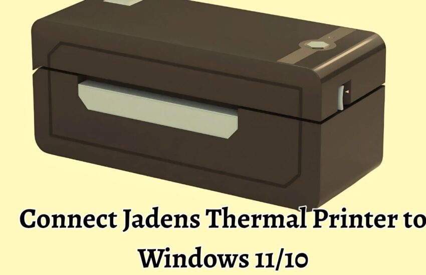 Connect Jadens Thermal Printer to Windows 11 or 10