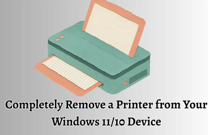 Completely Remove a Printer from Your Windows 11 or 10 Device