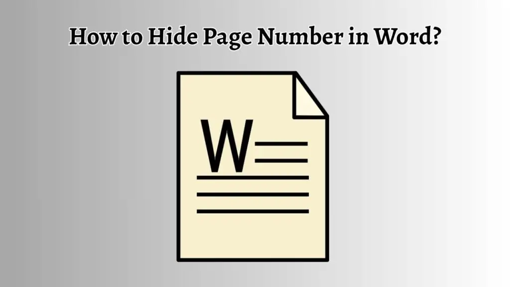 How to Hide Page Number in Word?